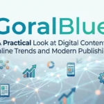 GoralBlue A Practical Look at Digital Content, Online Trends and Modern Publishing.